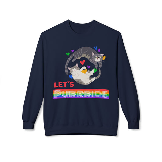 Let’s PURRRIDE / Loud & Proud - Unisex Sweatshirt