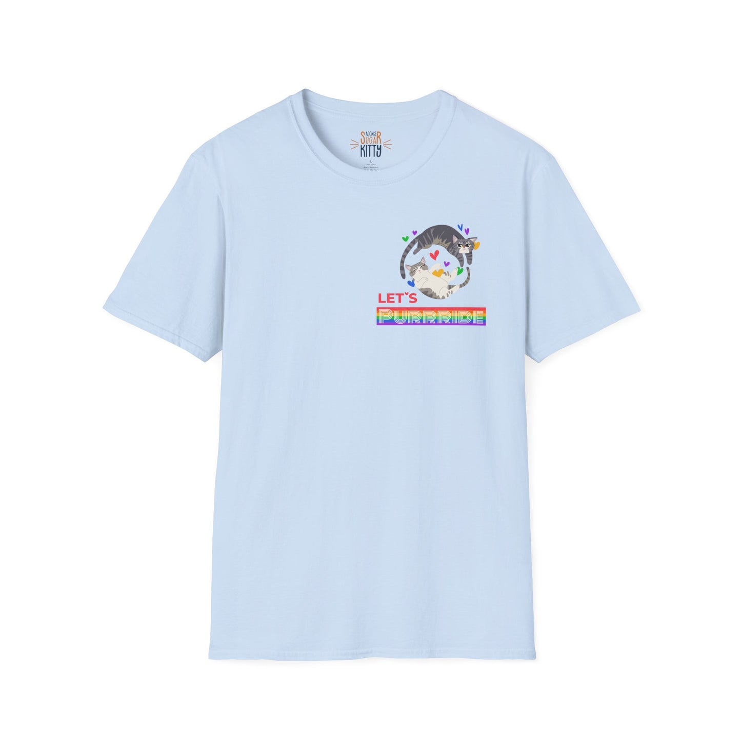 Let's PURRRIDE / Small but Mighty - Unisex T-Shirt
